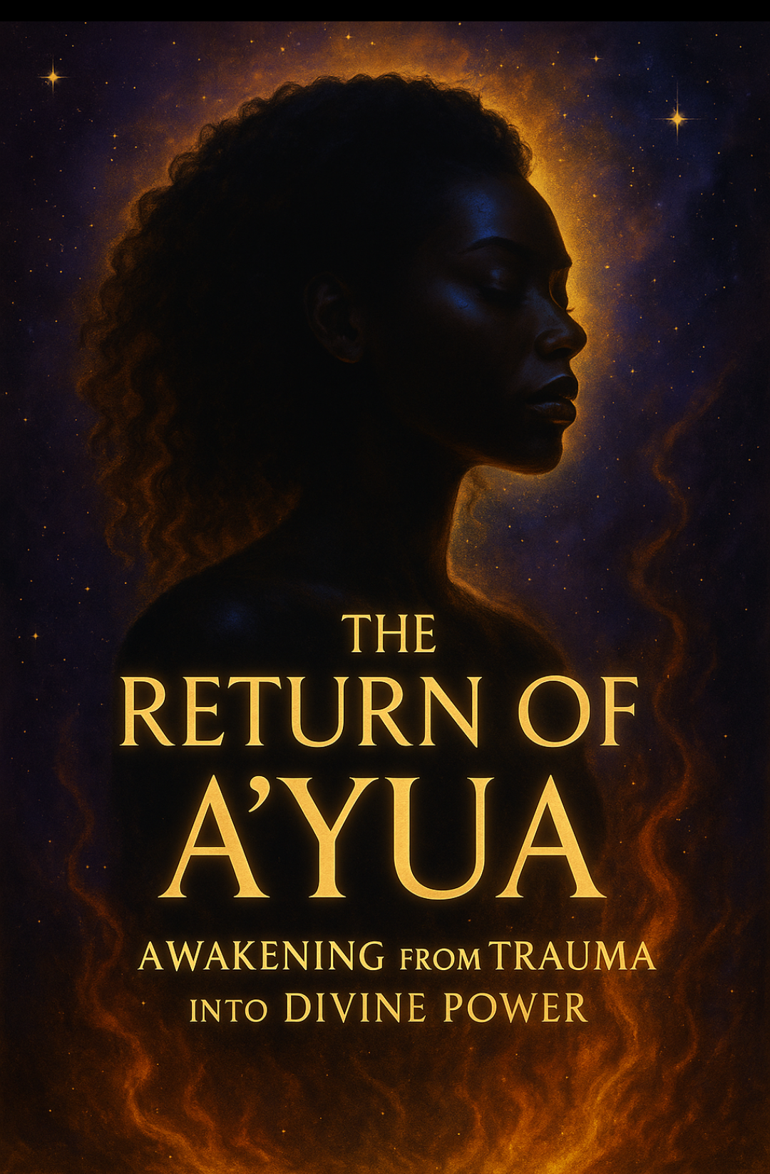 The Return Of Ayua Awakening From Trauma Into Divine Power